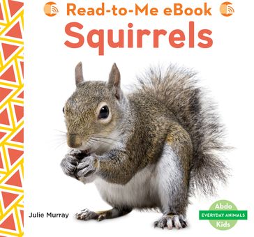 Squirrels - Julie Murray