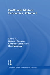 Sraffa and Modern Economics Volume II