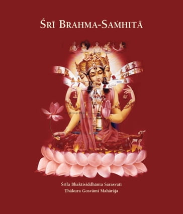 Sri Brahma-samhita - Bhaktisiddhanta Sarasvati Thakura