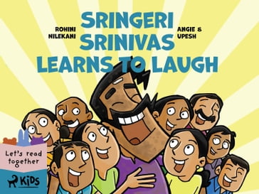 Sringeri Srinivas Learns to Laugh - Angie and Upesh - Rohini Nilekani