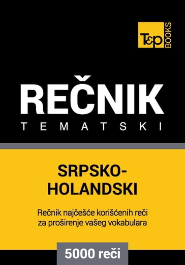 Srpsko-Holandski tematski renik - 5000 korisnih rei - Andrey Taranov