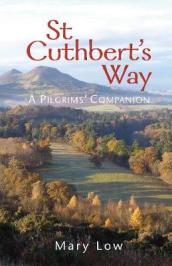 St Cuthbert s Way - 2019 edition