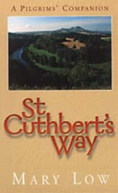 St Cuthbert s Way