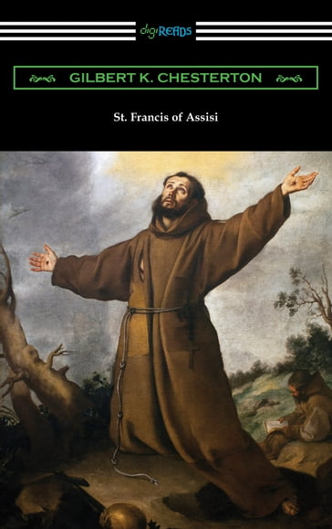 St. Francis of Assisi - Gilbert K. Chesterton