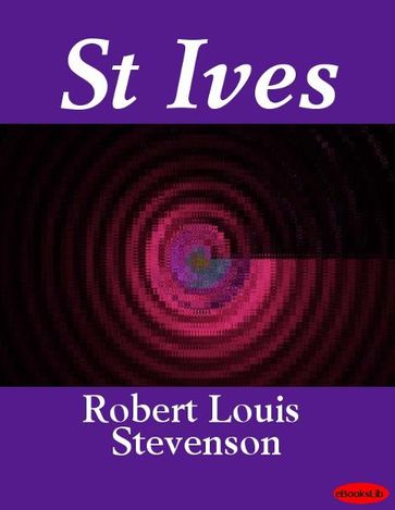 St Ives - Robert Louis Stevenson