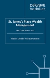 St. James s Place Tax Guide 2011-2012
