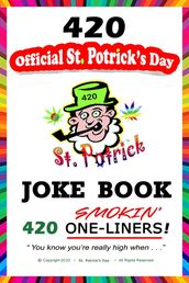 St. POTrick s Day 420 Smokin  One-Liner Jokes