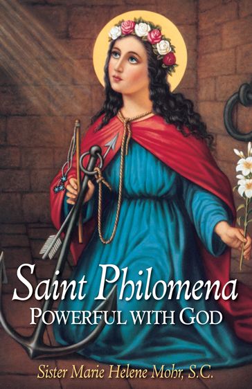 St. Philomena - Sr. Marie Helene Mohr S.C.