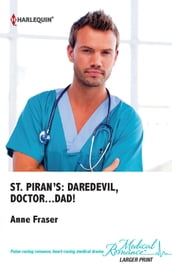 St. Piran s: Daredevil, Doctor...Dad!