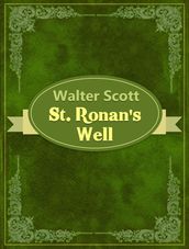 St. Ronan s Well