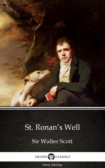 St. Ronan's Well by Sir Walter Scott (Illustrated) - Sir Walter Scott