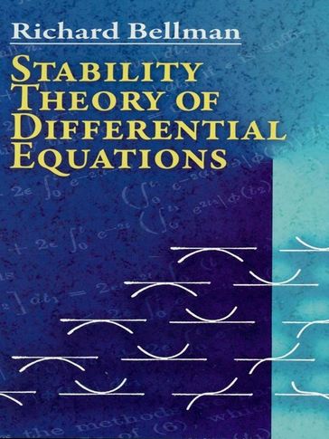 Stability Theory of Differential Equations - Richard Bellman