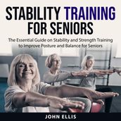 Stability Training for Seniors