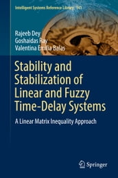 Stability and Stabilization of Linear and Fuzzy Time-Delay Systems