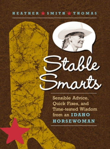 Stable Smarts - Heather Smith Thomas