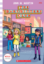 Stacey s Mistake (The Baby-Sitters Club #18)