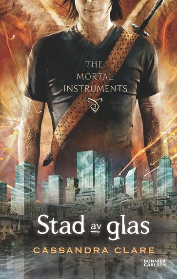 Stad av glas - Cassandra Clare