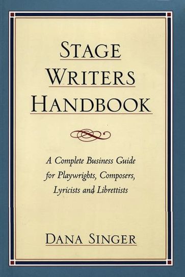 Stage Writers Handbook - Dana Singer