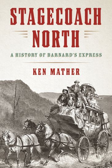 Stagecoach North - Ken Mather
