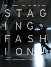 Staging Fashion