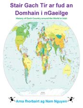 Stair Gach Tír ar fud an Domhain i nGaeilge