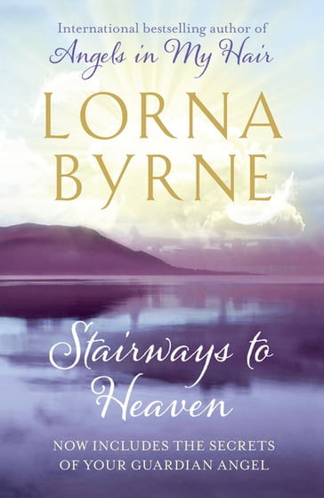 Stairways to Heaven - Lorna Byrne