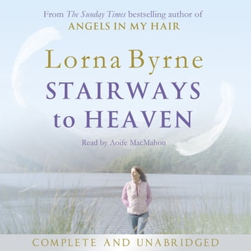 Stairways to Heaven - Lorna Byrne