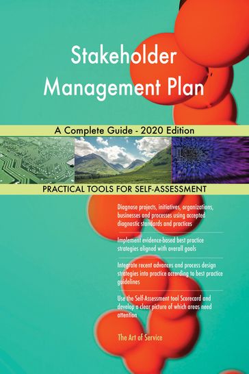 Stakeholder Management Plan A Complete Guide - 2020 Edition - Gerardus Blokdyk