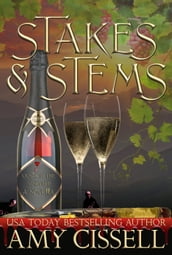 Stakes & Stems