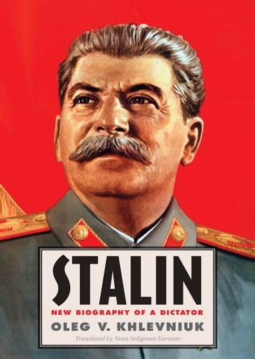 Stalin - Oleg V. Khlevniuk