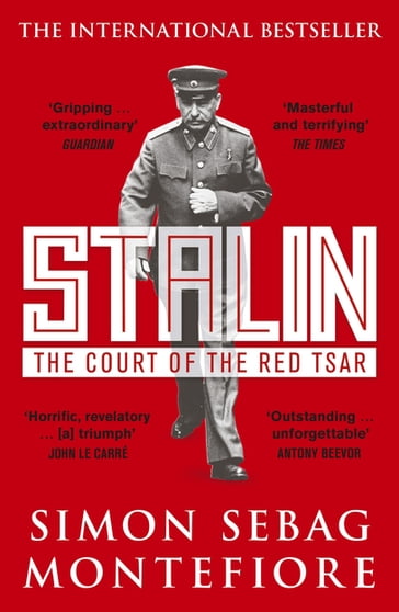 Stalin - Simon Sebag Montefiore