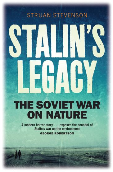 Stalin's Legacy - Struan Stevenson