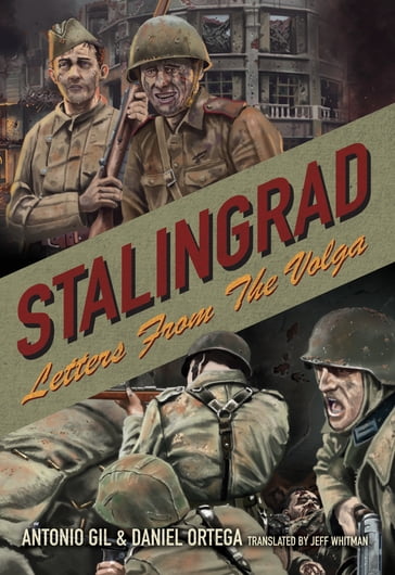 Stalingrad - Antonio L. Gil - Daniel Ortega del Poza