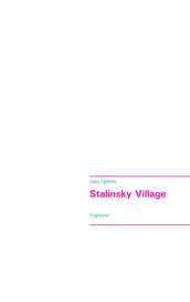 Stalinsky Village