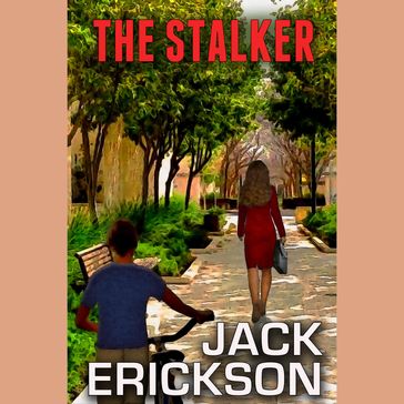 Stalker, The - Jack Erickson