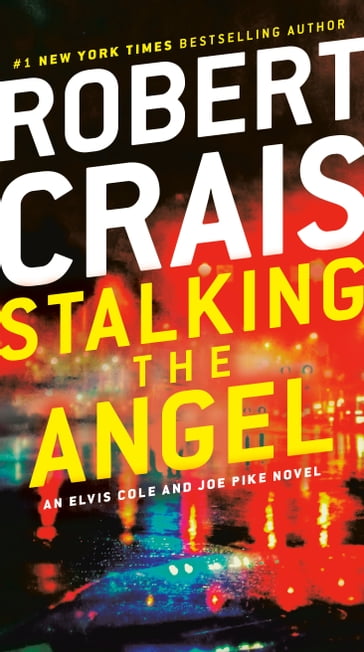 Stalking the Angel - Robert Crais
