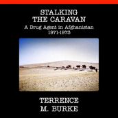 Stalking the Caravan