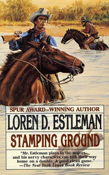 Stamping Ground - Loren D. Estleman