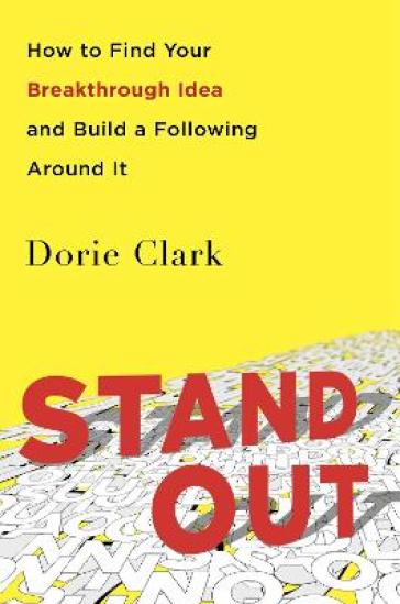 Stand Out - Dorie Clark