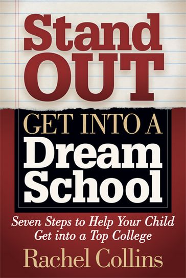 Stand Out, Get into a Dream School - Rachel Collins