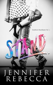 Stand (Southern Heartbeats Vol. 1)