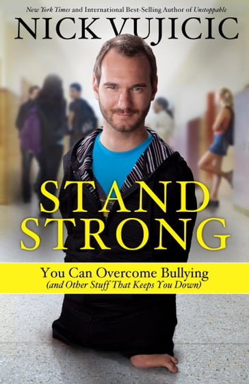 Stand Strong - Nick Vujicic