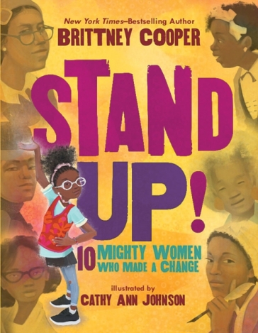 Stand Up! - Brittney Cooper
