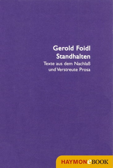 Standhalten - Gerold Foidl