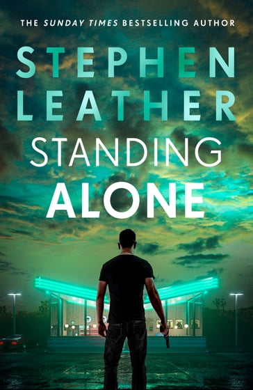 Standing Alone - Stephen Leather