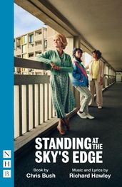 Standing at the Sky s Edge (NHB Modern Plays)