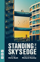 Standing at the Sky s Edge (NHB Modern Plays)