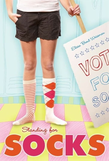 Standing for Socks - Elissa Brent Weissman