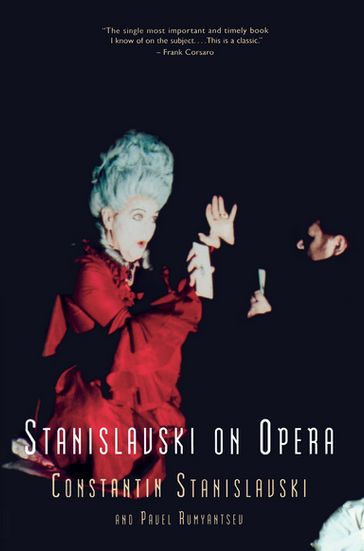 Stanislavski On Opera - Constantin Stanislavski - Pavel Rumyantsev