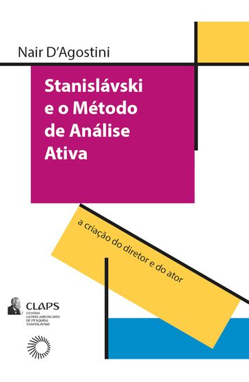 Stanislavski e o método de análise ativa - Nair D